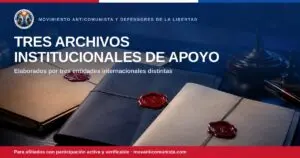 Tres carpetas selladas con lacre — Tres Archivos Institucionales de Apoyo del MADL, elaborados por tres entidades internacionales distintas